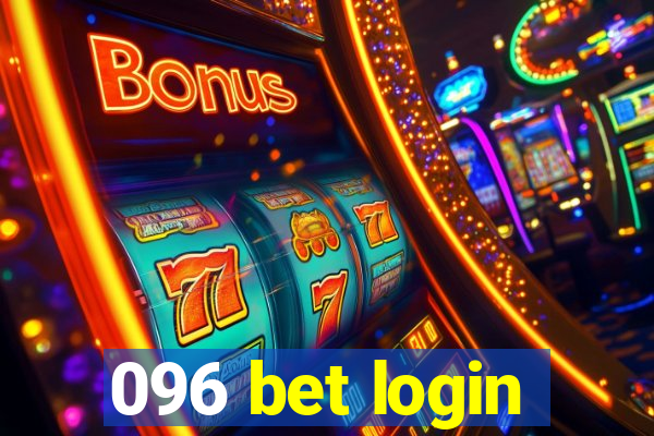 096 bet login